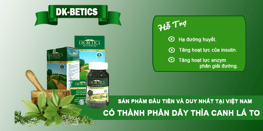 Hướng dẫn cách sử dụng viên tiểu đường DK Betics hiệu quả